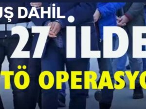 Muş dahil 27 ilde FETÖ operasyonu