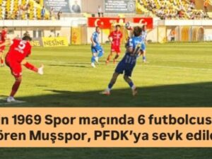 Muşspor PFDK’ya Sevk Edildi